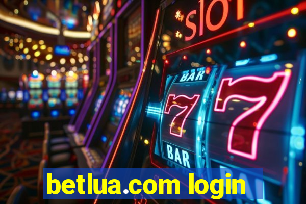 betlua.com login