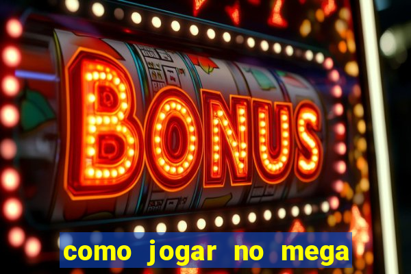 como jogar no mega millions online