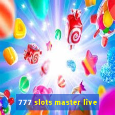 777 slots master live