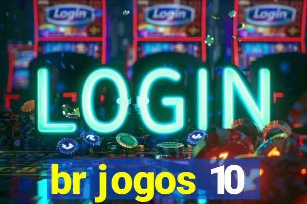 br jogos 10