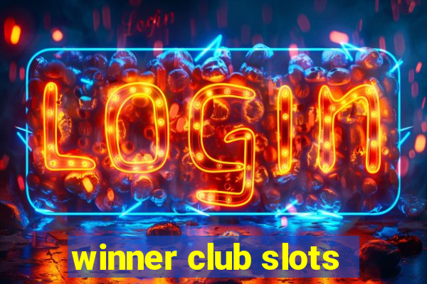 winner club slots