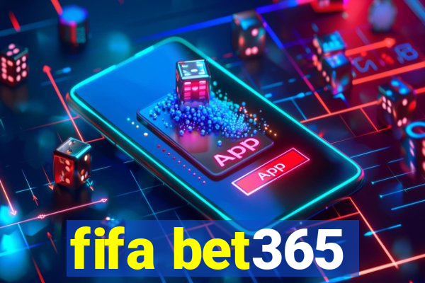 fifa bet365