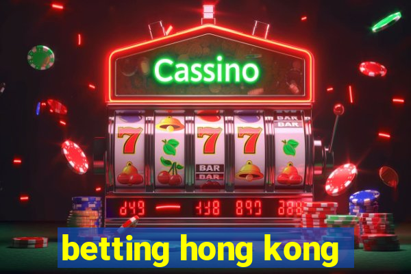 betting hong kong