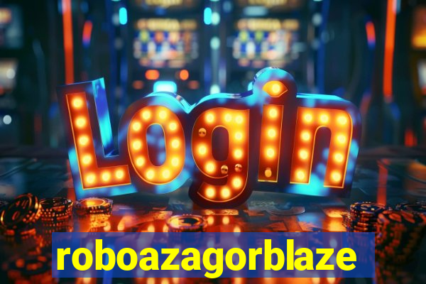 roboazagorblaze