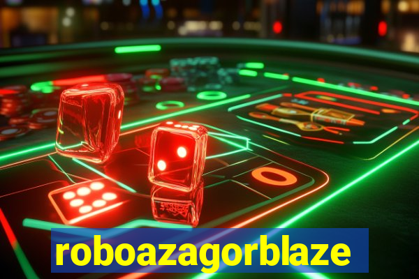 roboazagorblaze