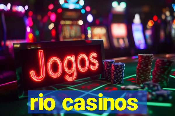 rio casinos