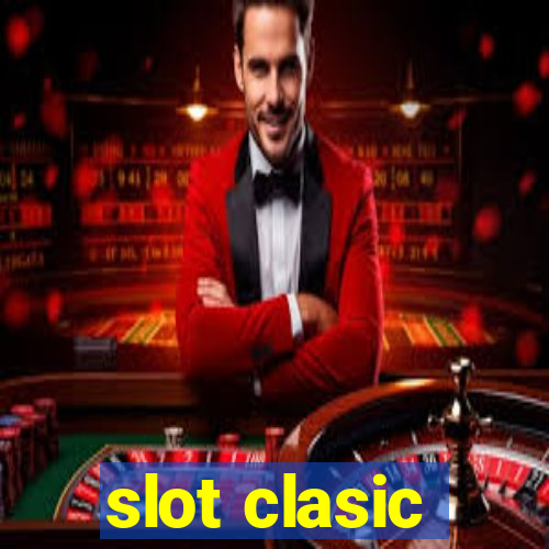 slot clasic