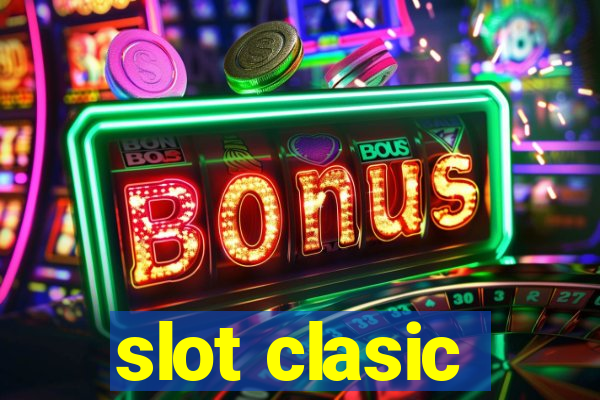 slot clasic