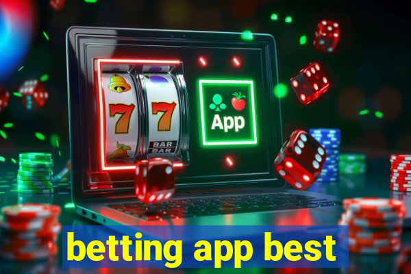 betting app best