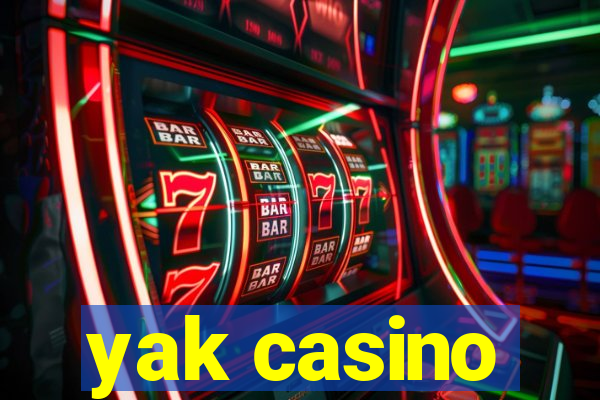 yak casino