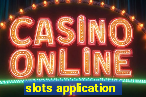 slots application