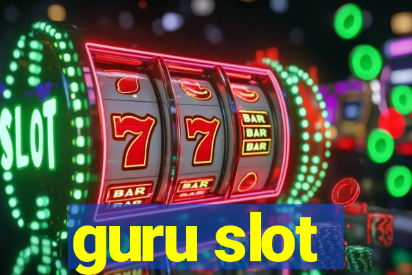 guru slot