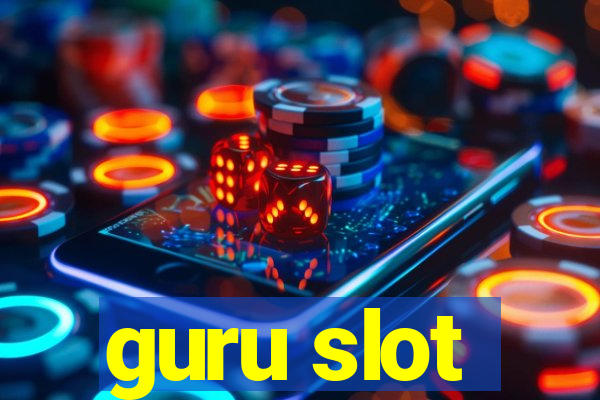 guru slot