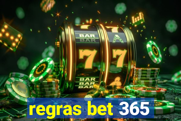 regras bet 365