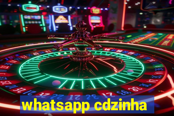 whatsapp cdzinha