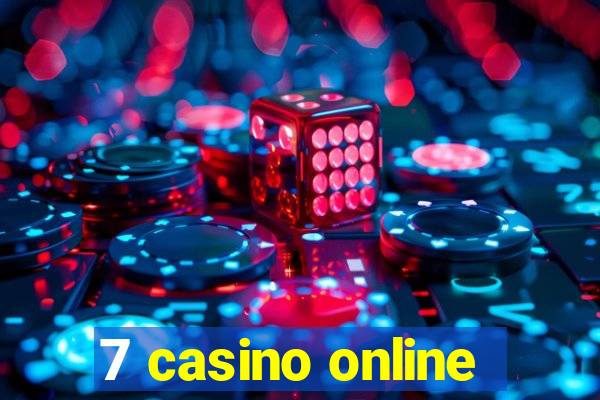 7 casino online