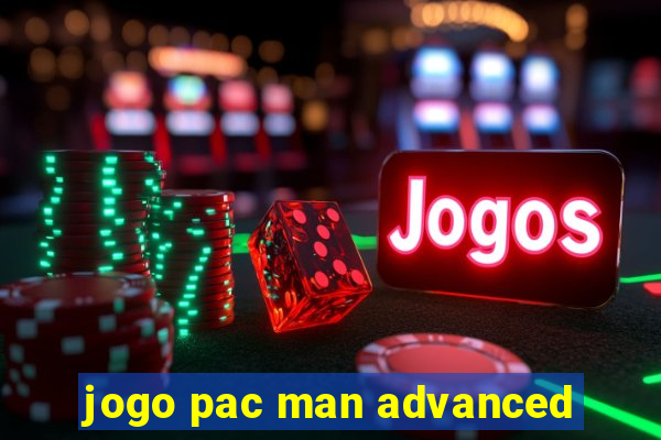 jogo pac man advanced