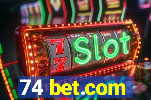 74 bet.com