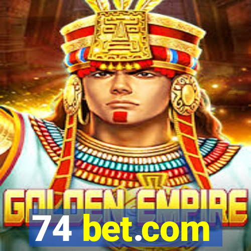 74 bet.com