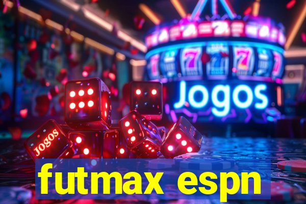 futmax espn