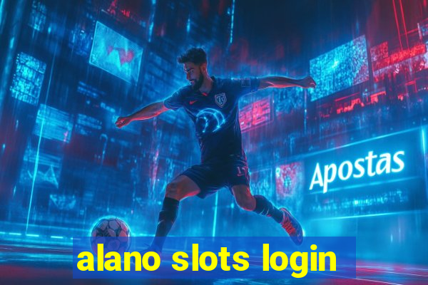 alano slots login