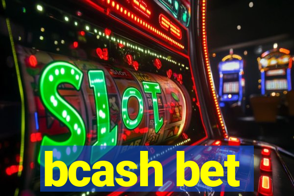 bcash bet