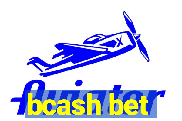 bcash bet