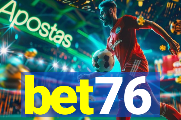 bet76