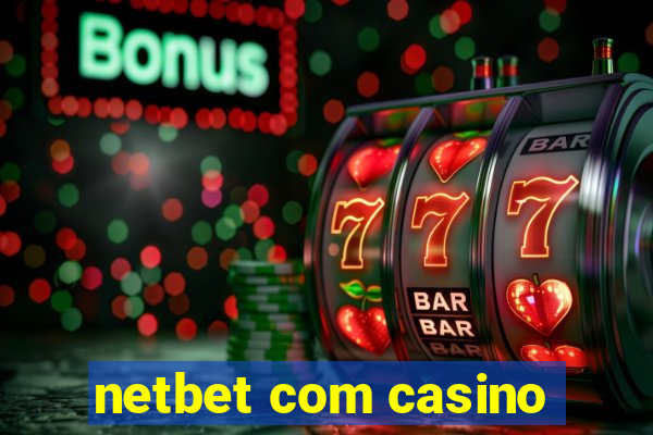 netbet com casino