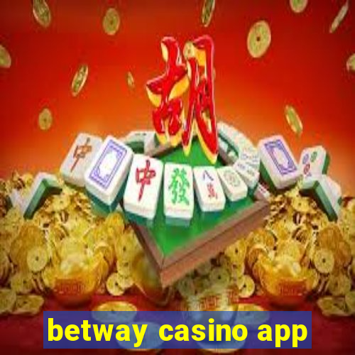 betway casino app