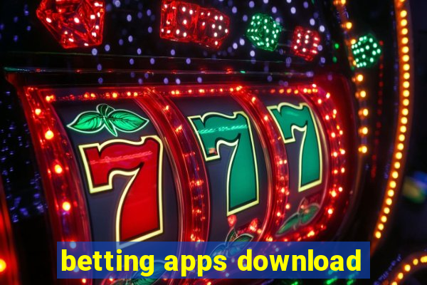 betting apps download