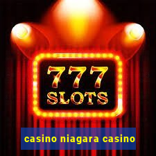 casino niagara casino