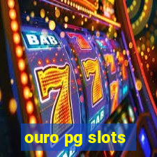 ouro pg slots