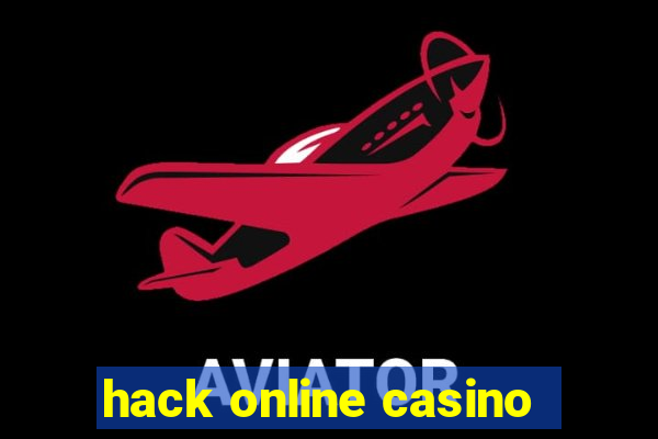 hack online casino