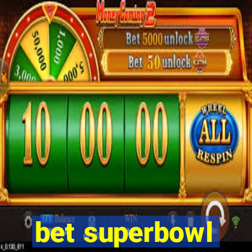 bet superbowl