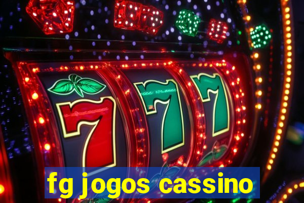 fg jogos cassino