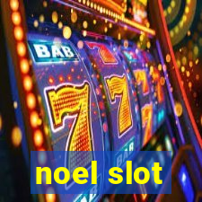 noel slot