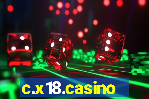 c.x18.casino