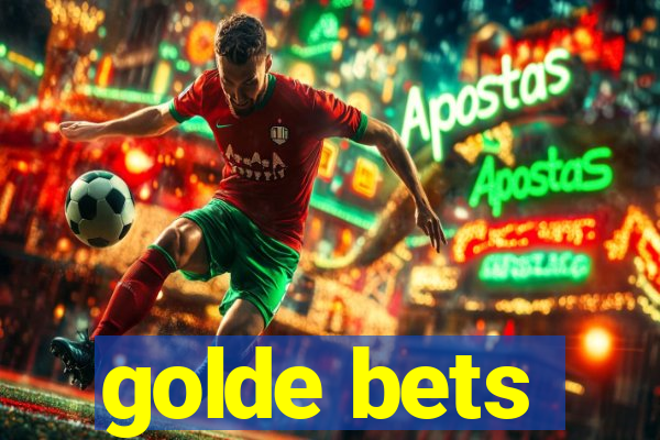 golde bets