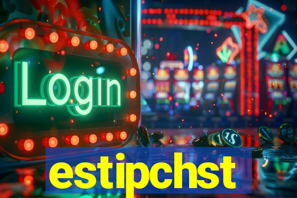 estipchst