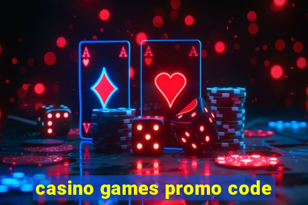 casino games promo code