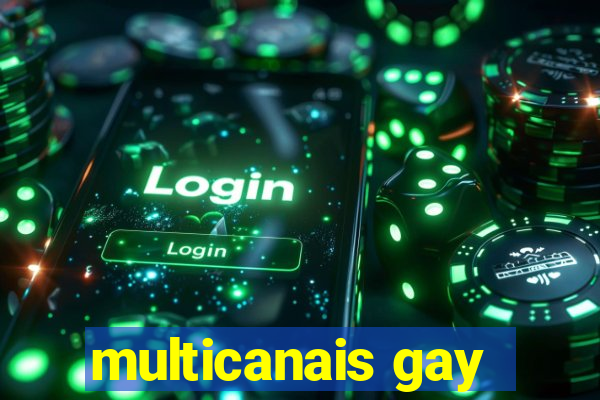 multicanais gay