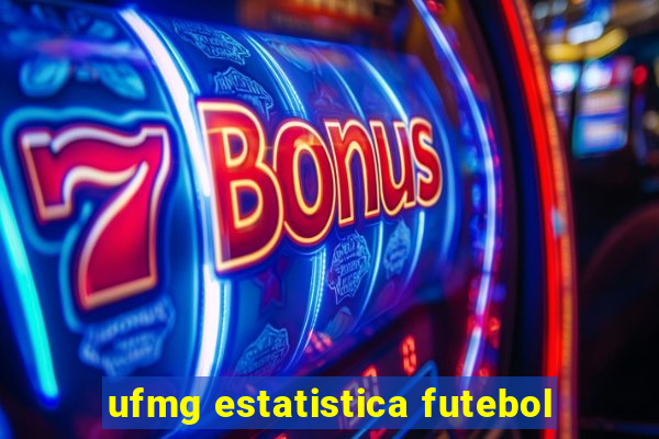 ufmg estatistica futebol