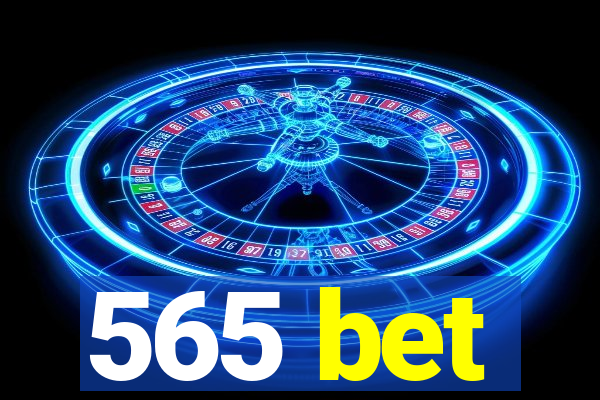 565 bet