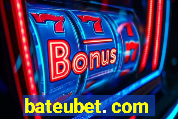 bateubet. com