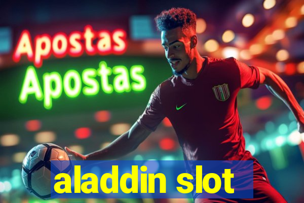 aladdin slot