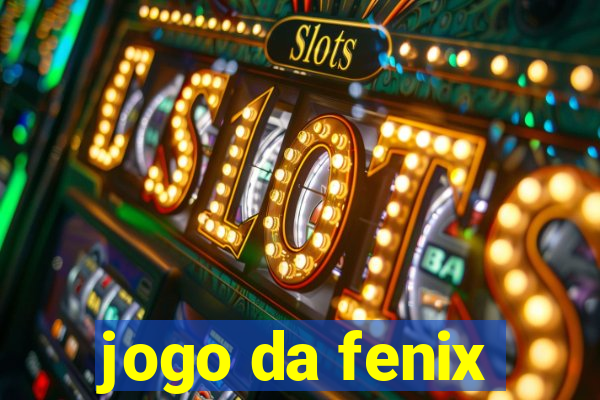 jogo da fenix