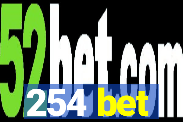 254 bet