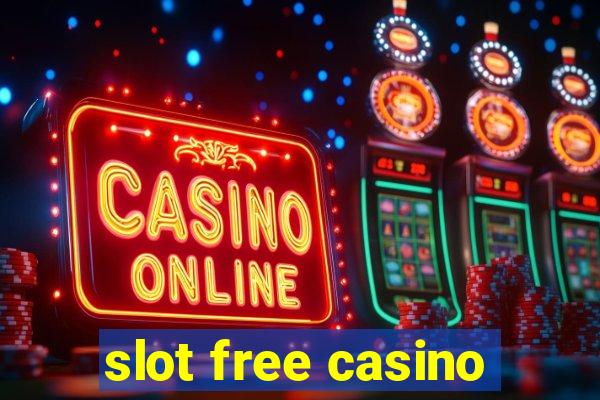 slot free casino