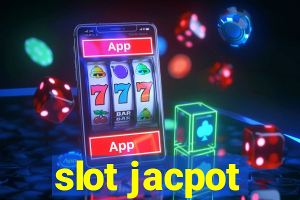 slot jacpot